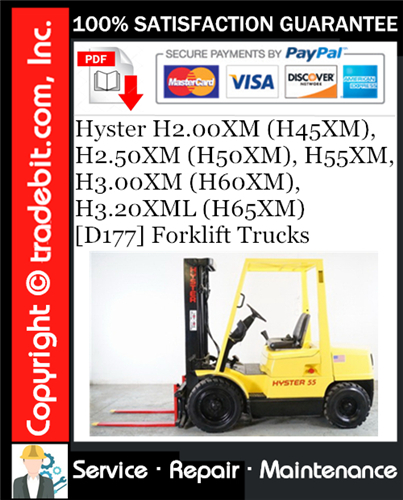 Hyster H2.00XM (H45XM), H2.50XM (H50XM), H55XM, H3.00XM (H60XM), H3.20XML (H65XM) [D177] Forklift Trucks Service Repair Manual Download ★