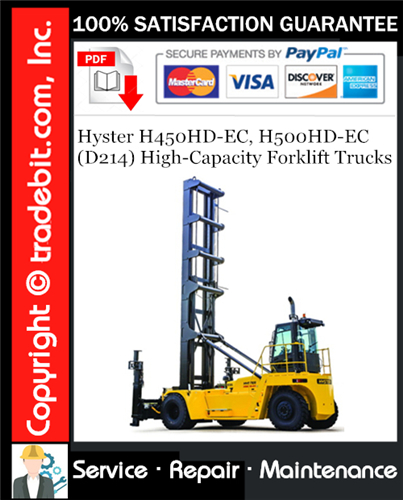 Hyster H450HD-EC, H500HD-EC (D214) High-Capacity Forklift Trucks Service Repair Manual Download ★
