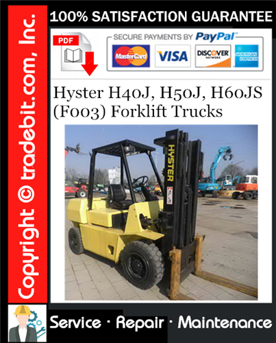 Hyster H40J, H50J, H60JS (F003) Forklift Trucks Service Repair Manual Download ★