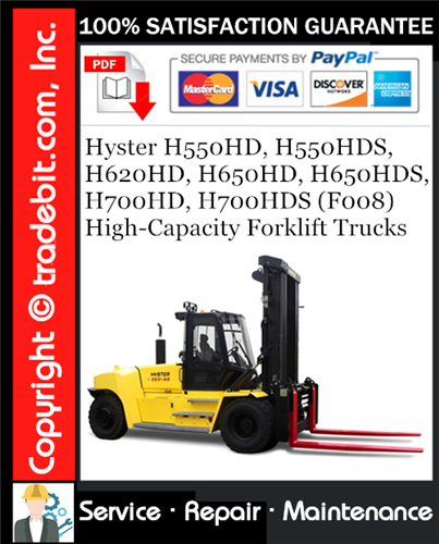 Hyster H550HD, H550HDS, H620HD, H650HD, H650HDS, H700HD, H700HDS (F008) High-Capacity Forklift Trucks Service Repair Manual Download ★