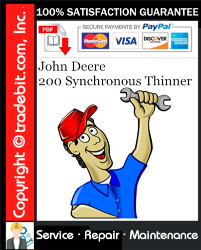 Thumbnail John Deere 200 Synchronous Thinner Service Repair Manual Download ★