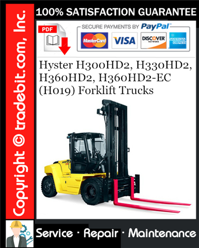 Hyster H300HD2, H330HD2, H360HD2, H360HD2-EC (H019) Forklift Trucks Service Repair Manual Download ★