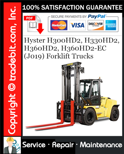 Thumbnail Hyster H300HD2, H330HD2, H360HD2, H360HD2-EC (J019) Forklift Trucks Service Repair Manual Download ★ Thumbnail Hyster H300HD2, H330HD2, H360HD2, H360HD2-EC (J019) Forklift Trucks Service Repair Manual Download ★