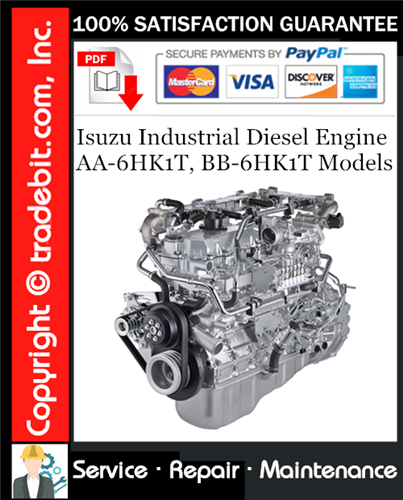 Isuzu Industrial Diesel Engine AA-6HK1T, BB-6HK1T Models Service Repair Manual Download ★