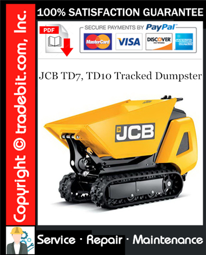 JCB TD7, TD10 Tracked Dumpster Service Repair Manual Download ★