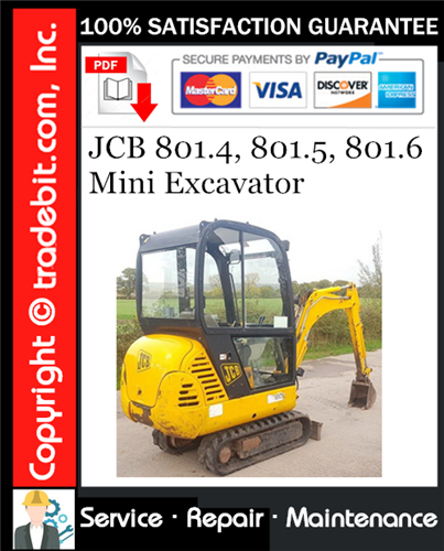 JCB 801.4, 801.5, 801.6 Mini Excavator Service Repair Manual Download ★