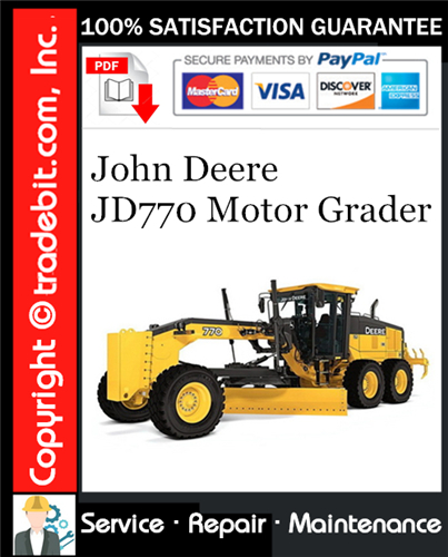 Thumbnail John Deere JD770 Motor Grader Service Repair Manual Download ★