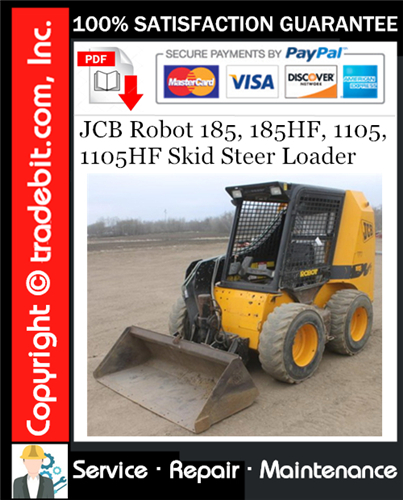 JCB Robot 185, 185HF, 1105, 1105HF Skid Steer Loader Service Repair Manual Download ★
