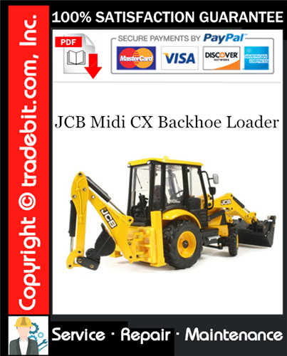 JCB Midi CX Backhoe Loader Service Repair Manual Download ★