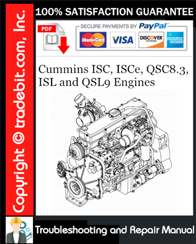 Thumbnail Cummins ISC, ISCe, QSC8.3, ISL and QSL9 Engines Troubleshooting and Repair Manual Download ★