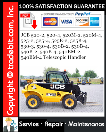 JCB 520-2, 520-4, 520M-2, 520M-4, 525-2, 525-4, 525B-2, 525B-4, 530-3, 530-4, 530B-2, 530B-4, 540B-2, 540B-4, 540BM-2, 540BM-4 Telescopic Handler Service Repair Manual Download ★