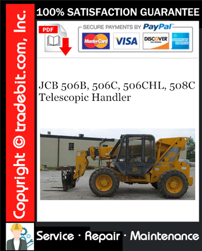 JCB 506B, 506C, 506CHL, 508C Telescopic Handler Service Repair Manual Download ★