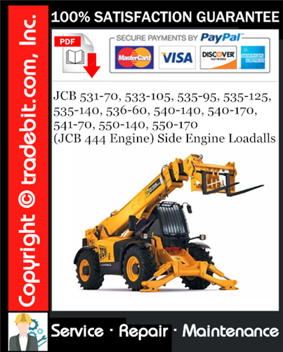 Thumbnail JCB 531-70, 533-105, 535-95, 535-125, 535-140, 536-60, 540-140, 540-170, 541-70, 550-140, 550-170 (JCB 444 Engine) Side Engine Loadalls Service Repair Manual Download ★