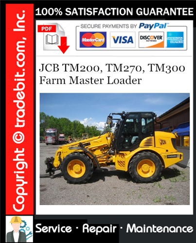 Thumbnail JCB TM200, TM270, TM300 Farm Master Loader Service Repair Manual Download ★ Thumbnail JCB TM200, TM270, TM300 Farm Master Loader Service Repair Manual Download ★