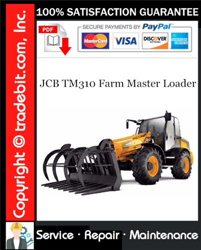 JCB TM310 Farm Master Loader Service Repair Manual Download ★