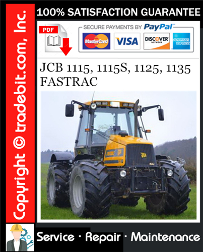 JCB 1115, 1115S, 1125, 1135 FASTRAC Service Repair Manual Download ★