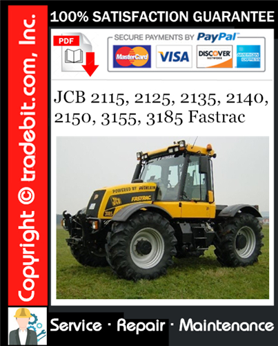 JCB 2115, 2125, 2135, 2140, 2150, 3155, 3185 Fastrac Service Repair Manual Download ★