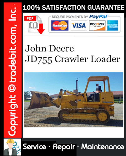 Thumbnail John Deere JD755 Crawler Loader Service Repair Manual Download ★