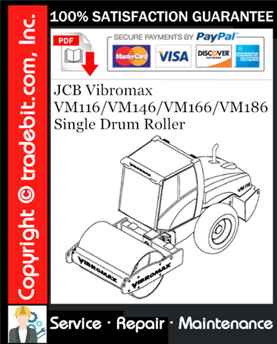 Thumbnail JCB Vibromax VM116 / VM146 / VM166 / VM186 Single Drum Roller Service Repair Manual Download ★