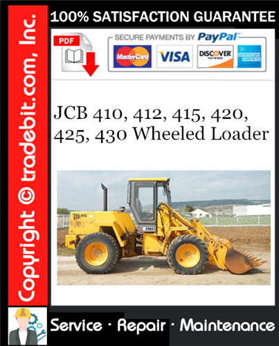 Thumbnail JCB 410, 412, 415, 420, 425, 430 Wheeled Loader Service Repair Manual Download ★