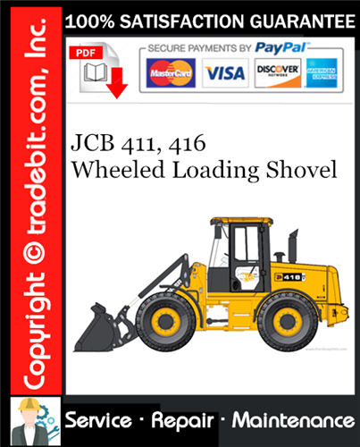 JCB 411, 416 Wheeled Loading Shovel Service Repair Manual Download ★