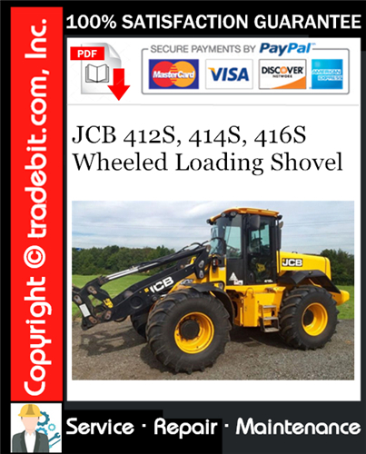 JCB 412S, 414S, 416S Wheeled Loading Shovel Service Repair Manual Download ★