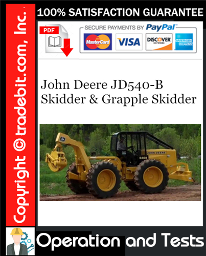 Thumbnail John Deere JD540-B Skidder & Grapple Skidder Operation and Tests Technical Manual Download ★