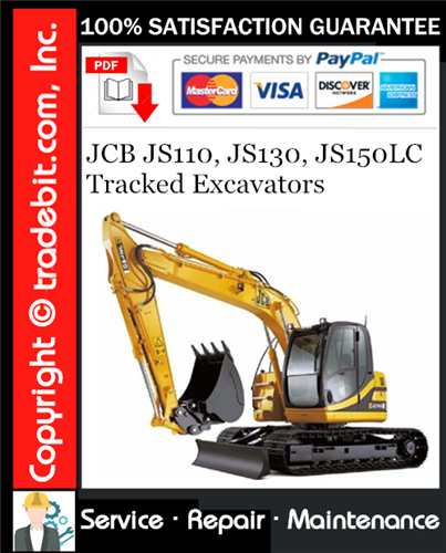 JCB JS110, JS130, JS150LC Tracked Excavators Service Repair Manual Download ★
