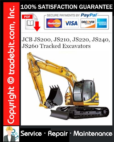 JCB JS200, JS210, JS220, JS240, JS260 Tracked Excavators Service Repair Manual Download ★