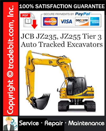 JCB JZ235, JZ255 Tier 3 Auto Tracked Excavators Service Repair Manual Download ★