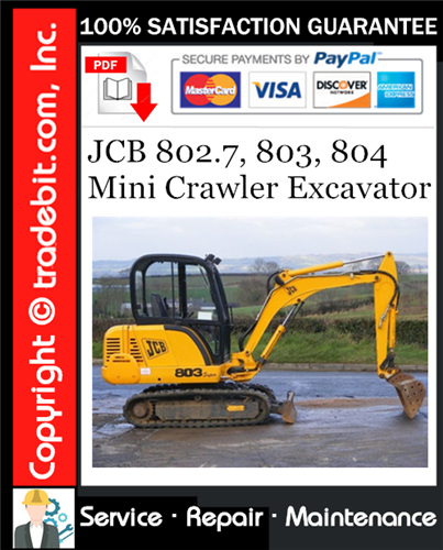 JCB 802.7, 803, 804 Mini Crawler Excavator Service Repair Manual Download ★