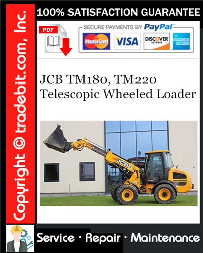 JCB TM180, TM220 Telescopic Wheeled Loader Service Repair Manual Download ★