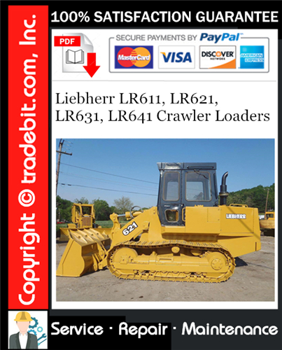 Thumbnail Liebherr LR611, LR621, LR631, LR641 Crawler Loaders Service Repair Manual Download ★