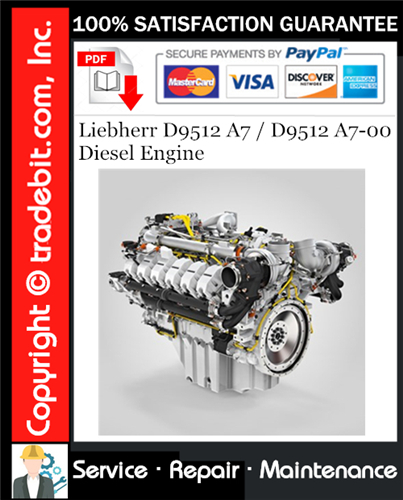 Thumbnail Liebherr D9512 A7 / D9512 A7-00 Diesel Engine Service Repair Manual Download ★