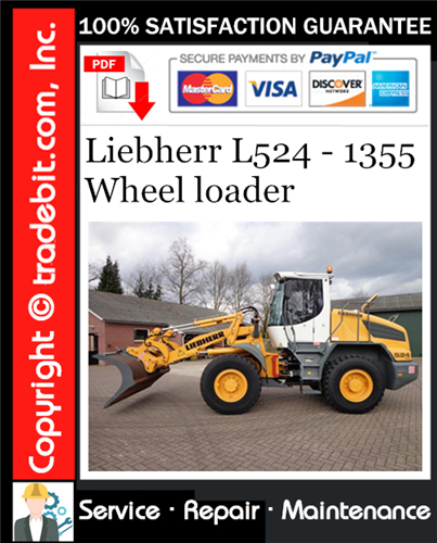 Liebherr L524 - 1355 Wheel loader Service Repair Manual Download ★