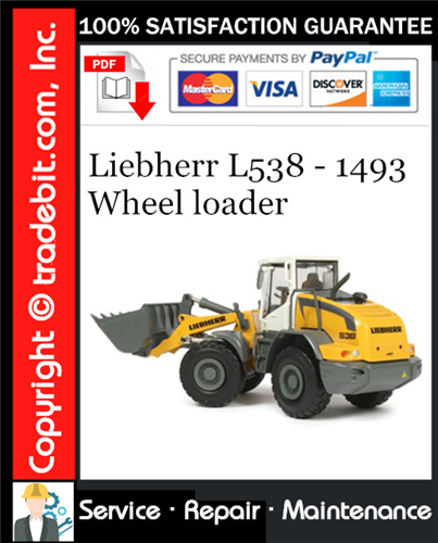 Liebherr L538 - 1493 Wheel loader Service Repair Manual Download ★