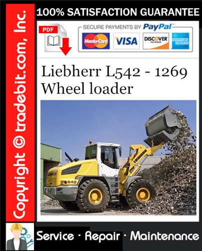 Liebherr L542 - 1269 Wheel loader Service Repair Manual Download ★