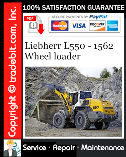 Liebherr L550 - 1562 Wheel loader Service Repair Manual Download ★