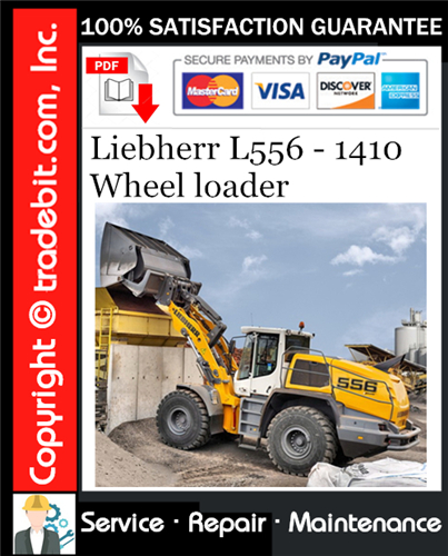 Thumbnail Liebherr L556 - 1410 Wheel loader Service Repair Manual Download ★