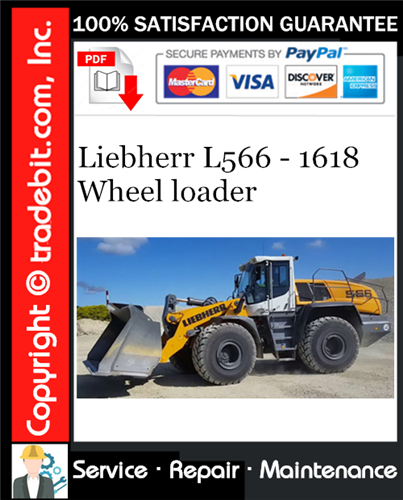 Liebherr L566 - 1618 Wheel loader Service Repair Manual Download ★