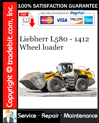 Liebherr L580 - 1412 Wheel loader Service Repair Manual Download ★