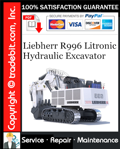Liebherr R996 Litronic Hydraulic Excavator Service Repair Manual Download ★