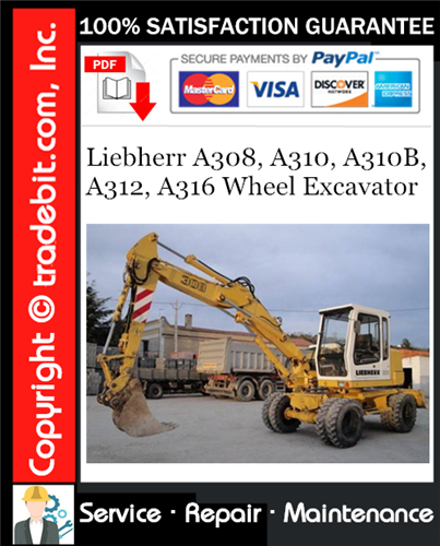 Thumbnail Liebherr A308, A310, A310B, A312, A316 Wheel Excavator Service Repair Manual Download ★