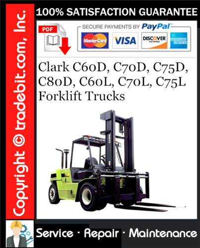 Thumbnail Clark C60D, C70D, C75D, C80D, C60L, C70L, C75L Forklift Trucks Service Repair Manual Download ★ Thumbnail Clark C60D, C70D, C75D, C80D, C60L, C70L, C75L Forklift Trucks Service Repair Manual Download ★