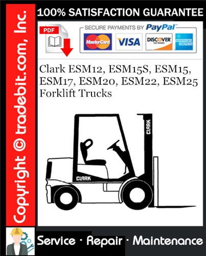 Clark ESM12, ESM15S, ESM15, ESM17, ESM20, ESM22, ESM25 Forklift Trucks Service Repair Manual Download ★