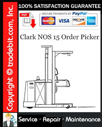Clark NOS 15 Order Picker Service Repair Manual Download ★