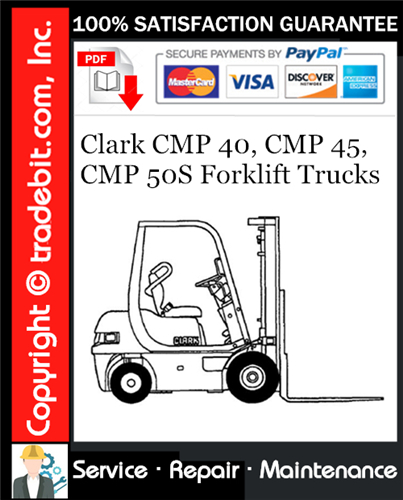 Thumbnail Clark CMP 40, CMP 45, CMP 50S Forklift Trucks Service Repair Manual Download ★