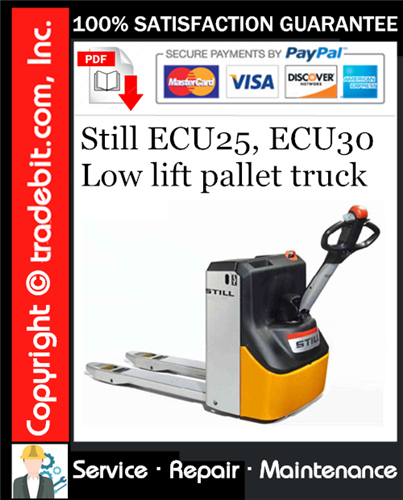 Still ECU25, ECU30 Low lift pallet truck Service Repair Manual Download ★