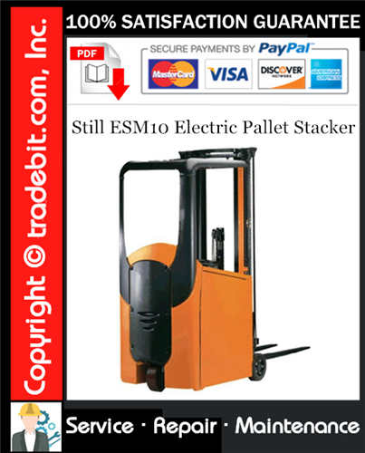 Thumbnail Still ESM10 Electric Pallet Stacker Service Repair Manual Download ★