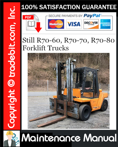 Still R70-60, R70-70, R70-80 Forklift Trucks Maintenance Manual Download ★